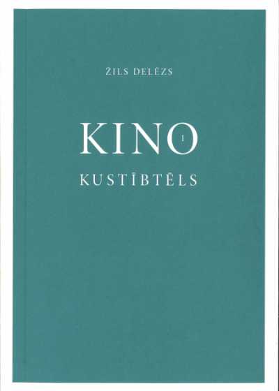 Kino 1. Kustībtēls